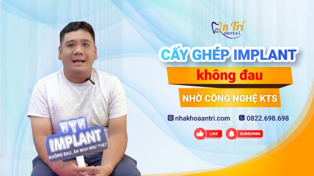 Video: Cấy ghép Implant không đau nhờ công nghệ kỹ thuật số