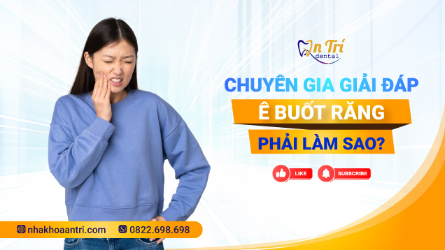 Tại sao làm răng sứ ở An Trí lại chiếm nhiều thời gian?